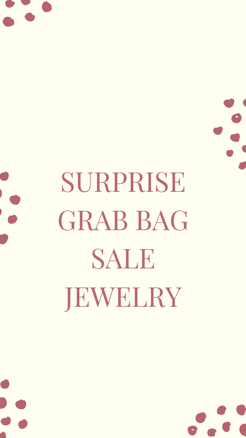 SURPRISE GRAB BAG - JEWELRY