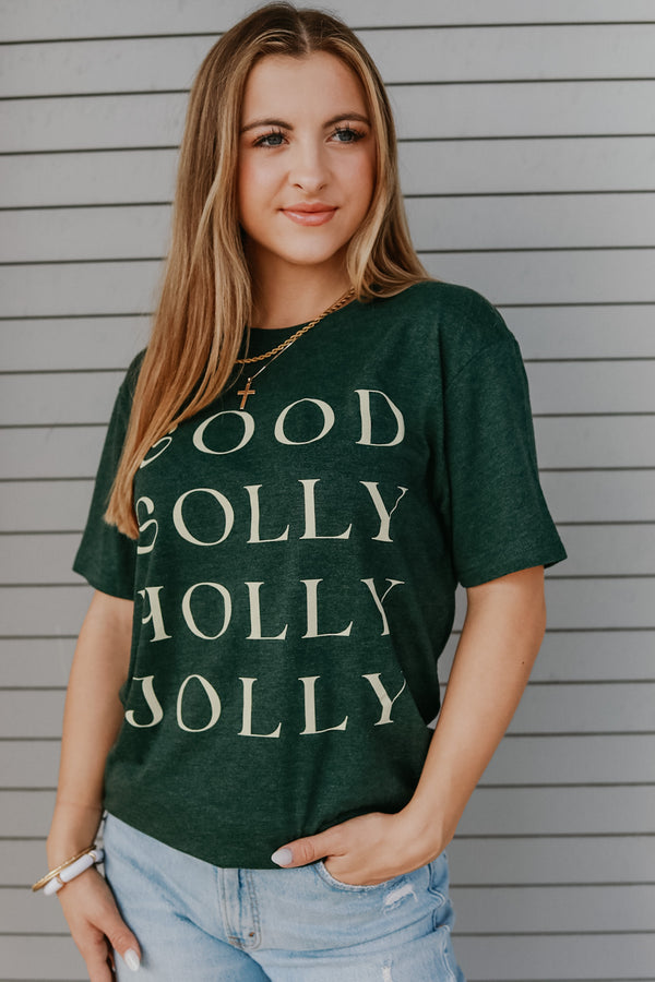 Good Golly Holly Jolly T-Shirt